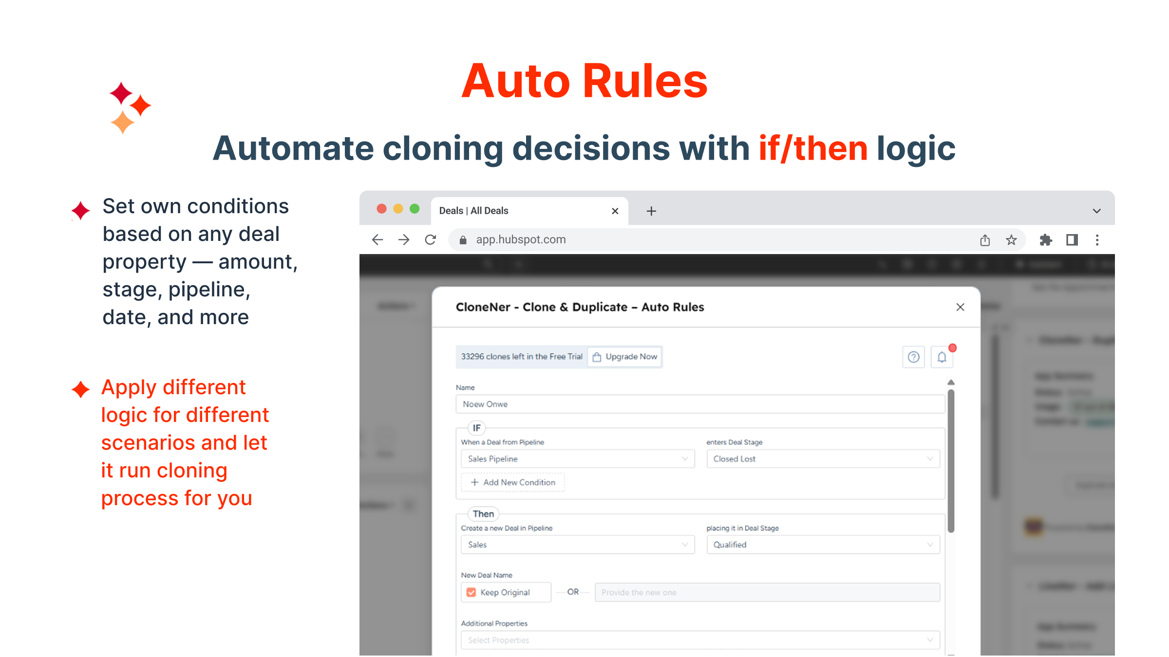 Cloning via Auto Rules